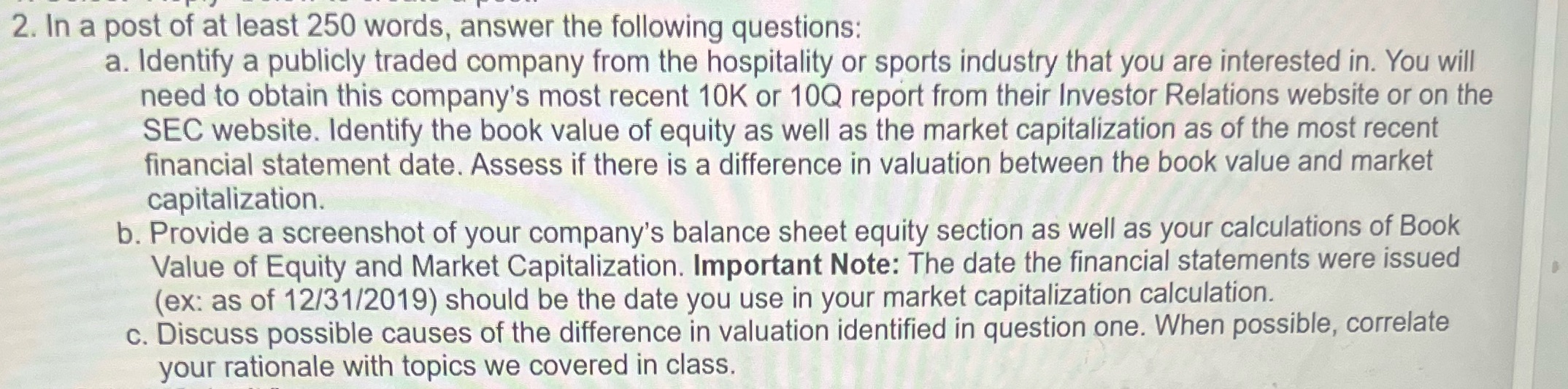 2. In a post of at least 250 words, answer the