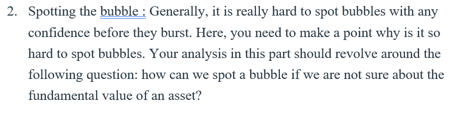 2. Spotting the bubble : Generally, it is really