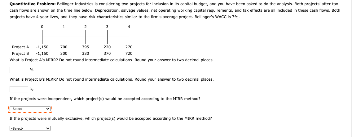 Quantitative Problem: Bellinger Industries is