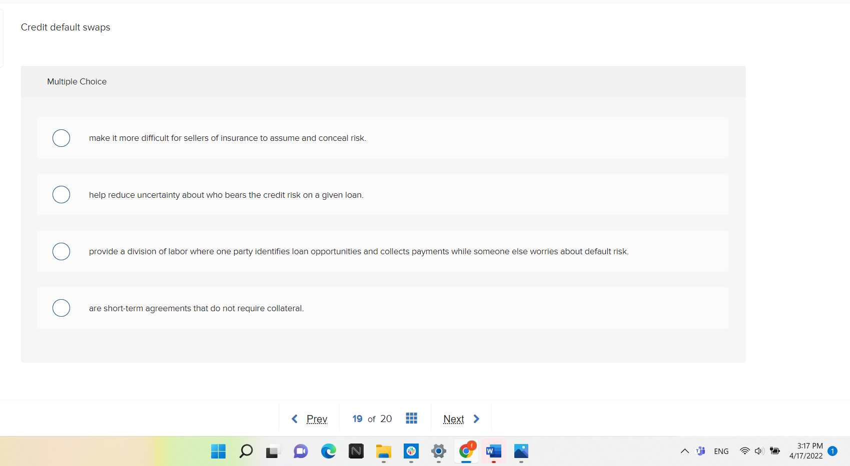 Credit default swaps Multiple Choice make it more