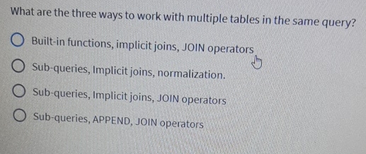 What are the three ways to work with multiple