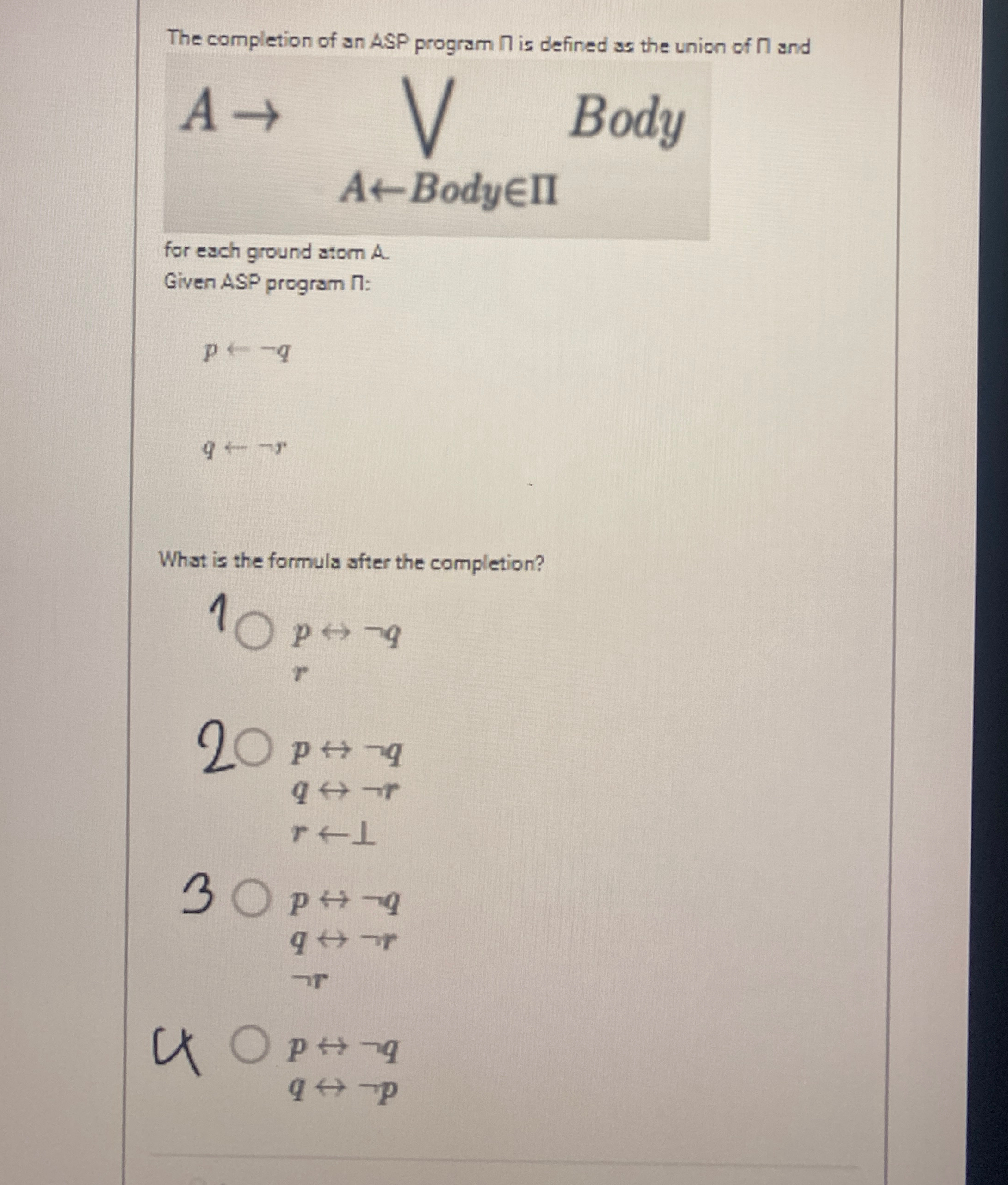 The completion of an ASP program is defined as