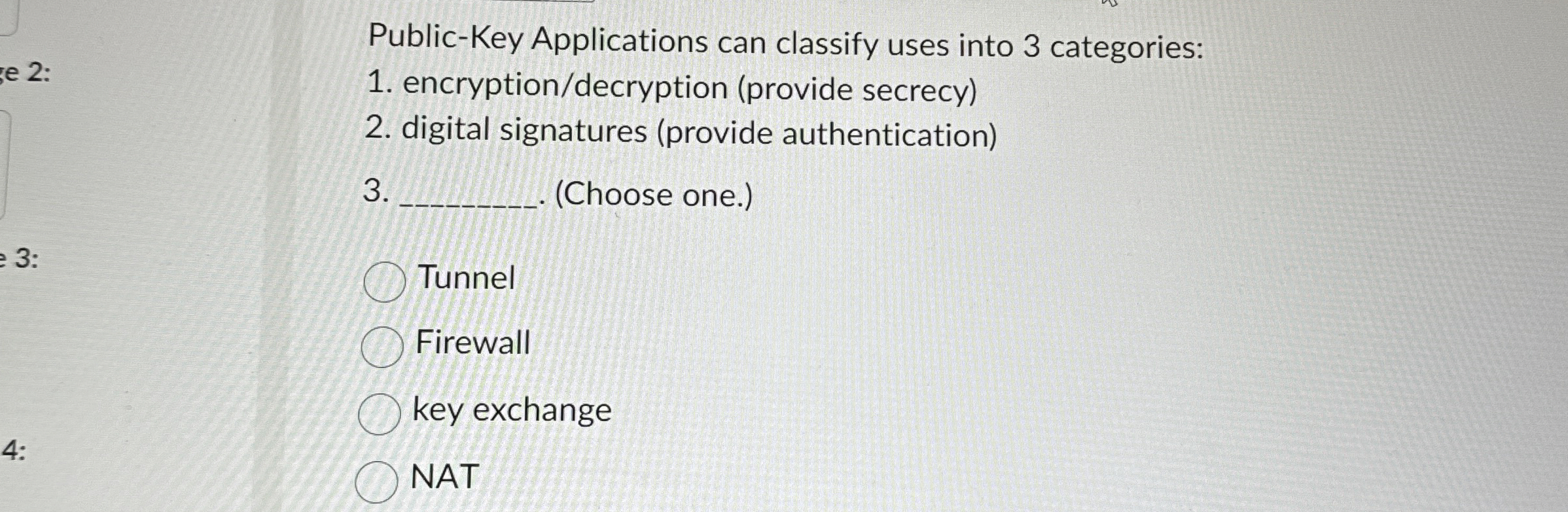 Public - Key Applications can classify uses into