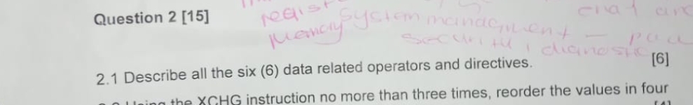 Question 2 [ 1 5 ] 2 . 1 Describe all the six ( 6