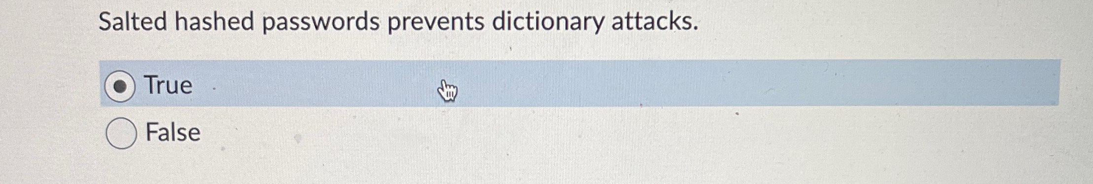 Salted hashed passwords prevents dictionary