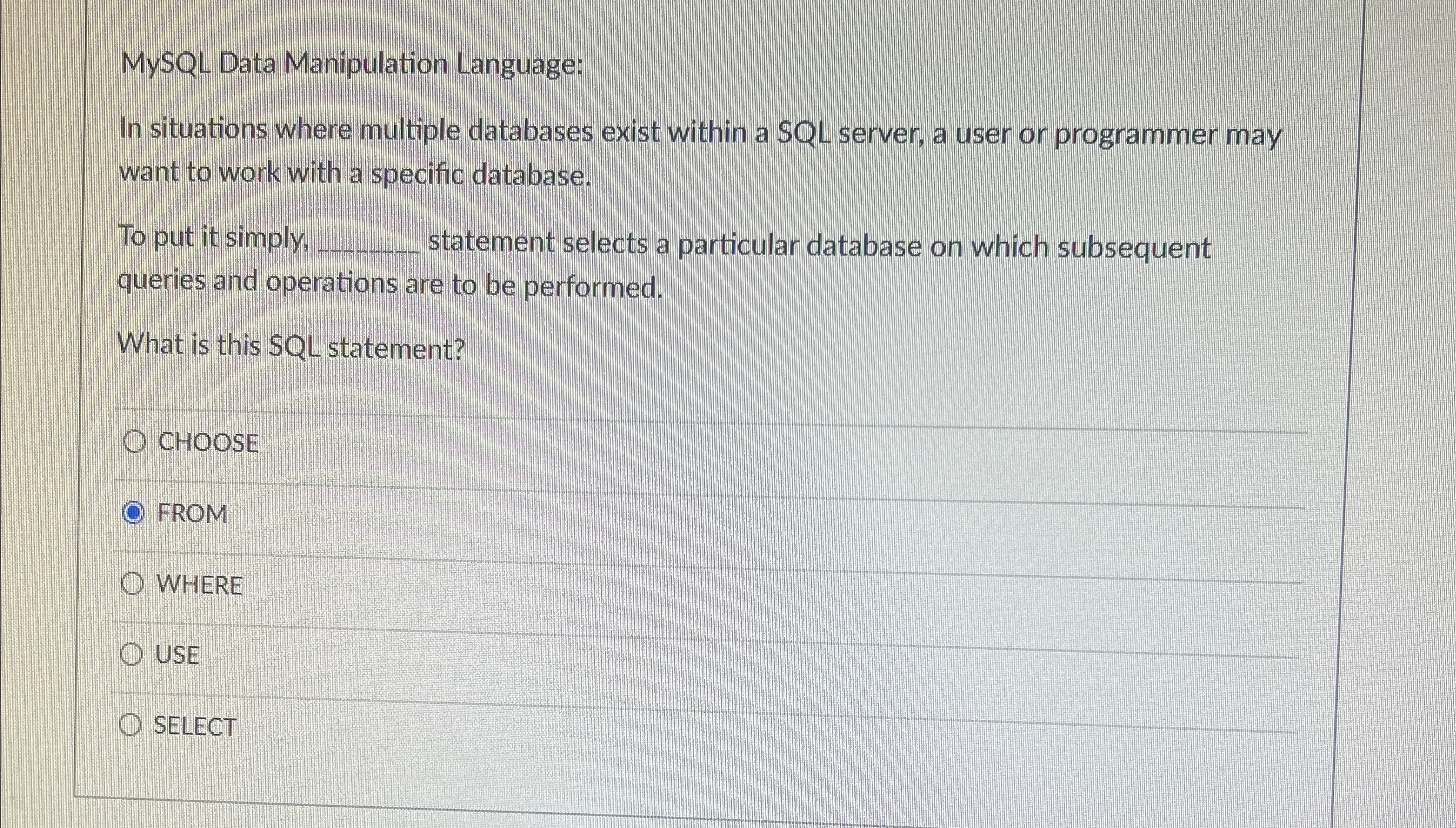 MySQL Data Manipulation Language: In situations