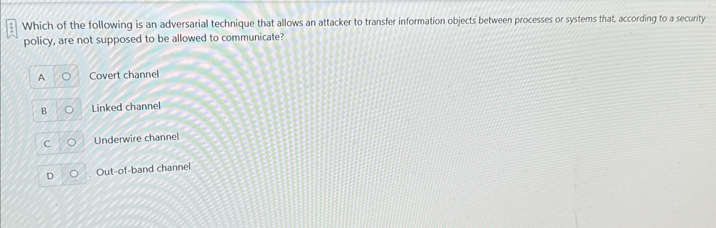 Which of the following is an adversarial