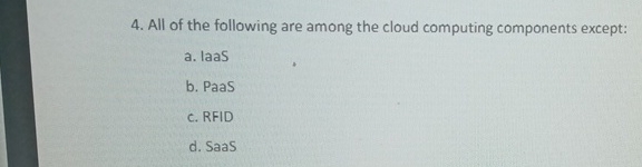 All of the following are among the cloud