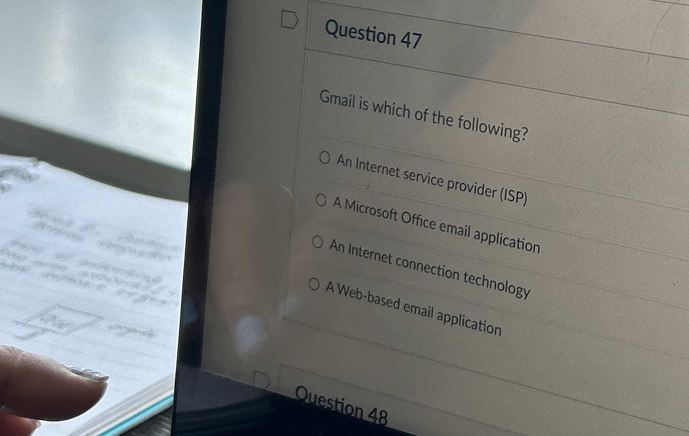 Question 4 7 Gmail is which of the following? An