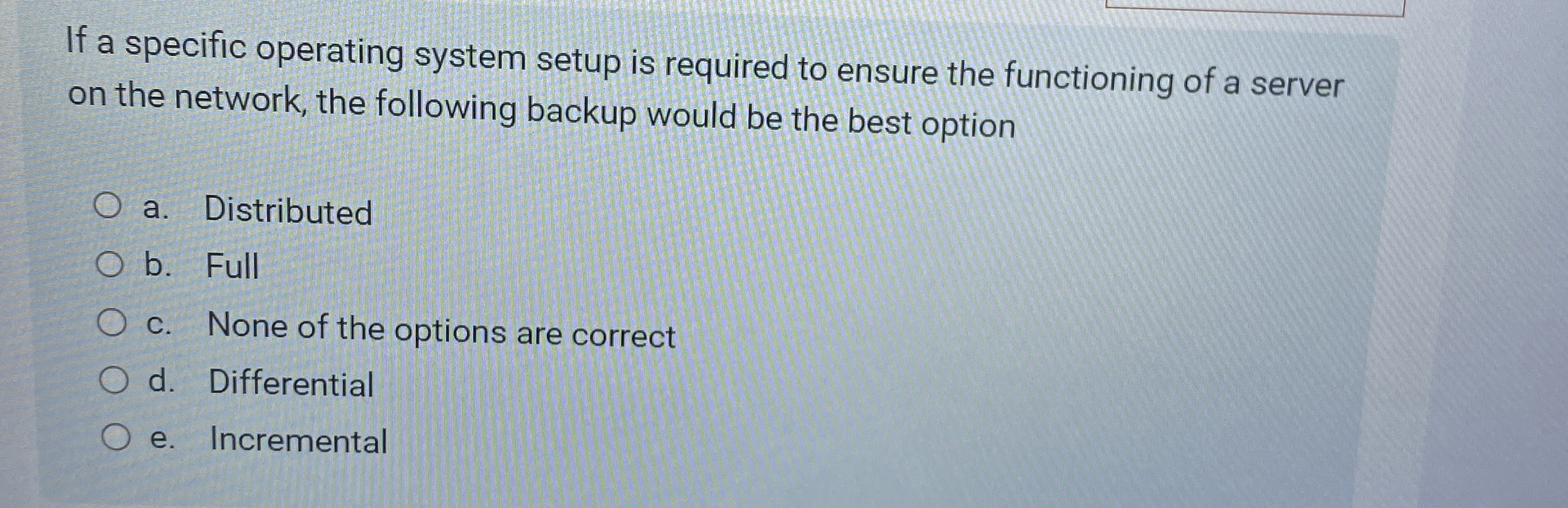 If a specific operating system setup is required
