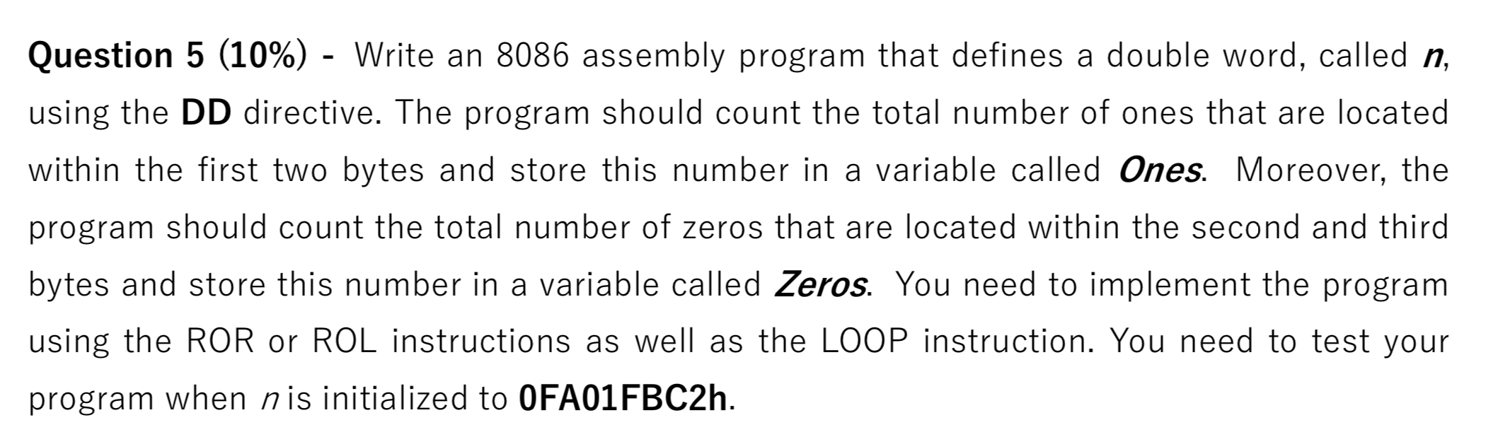 Question 5 ( 1 0 % ) - Write an 8 0 8 6 assembly