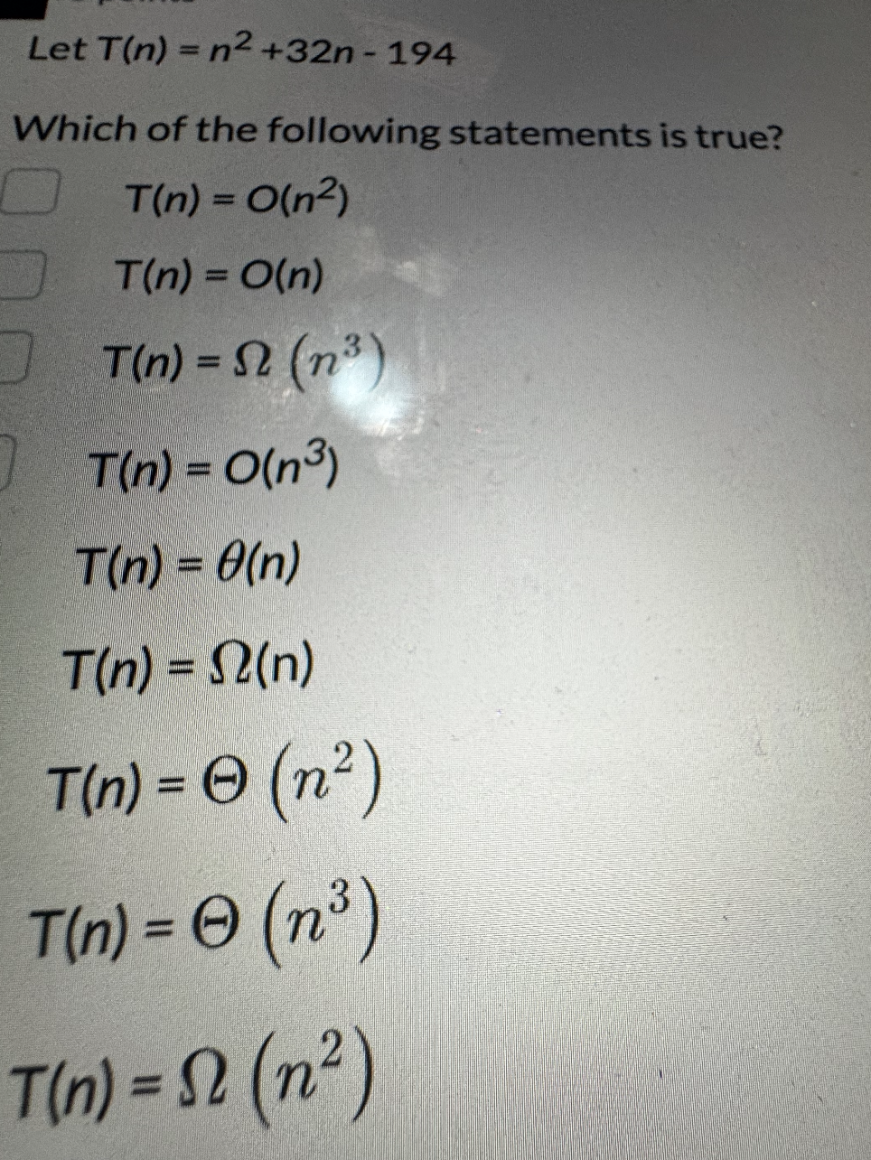 Let T ( n ) = n 2 + 3 2 n - 1 9 4 Which of the