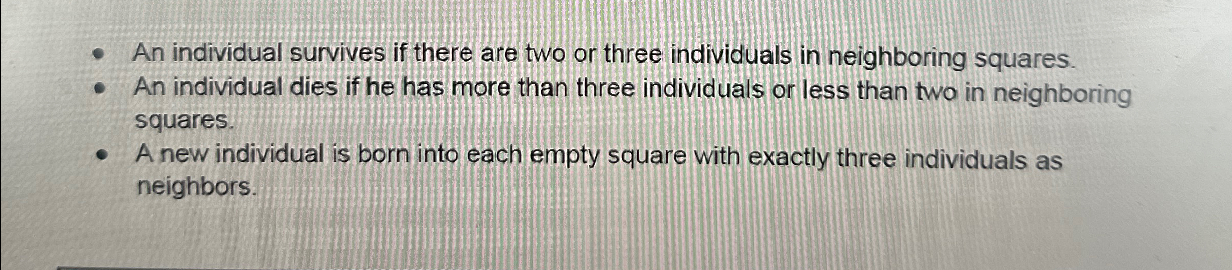 An individual survives if there are two or three