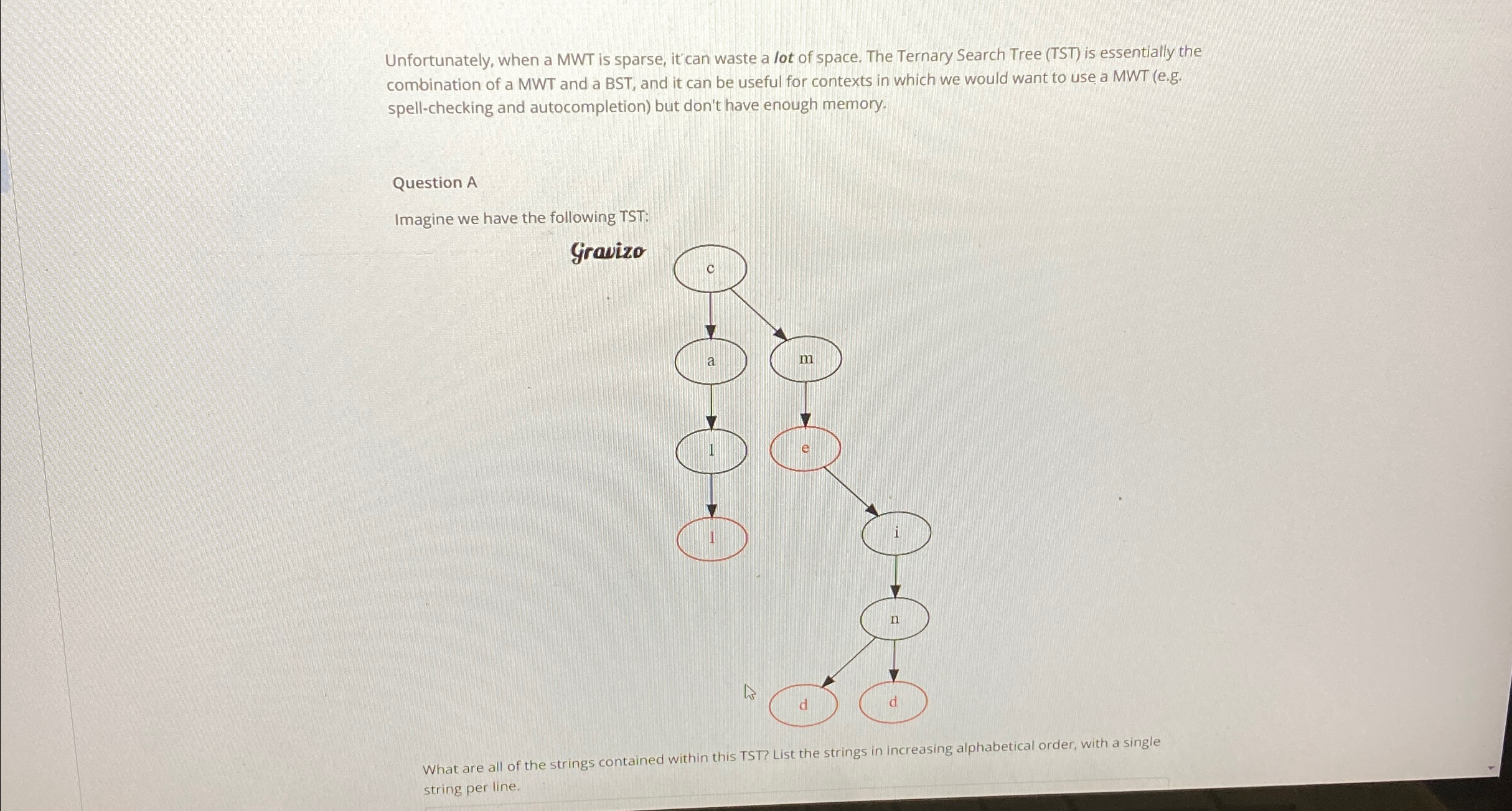 Unfortunately, when a MWT is sparse, it ' can
