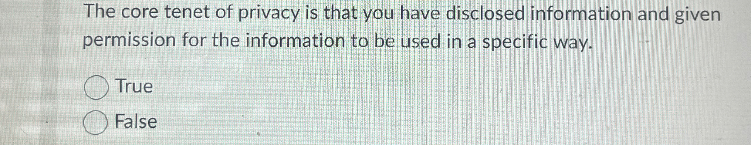 The core tenet of privacy is that you have