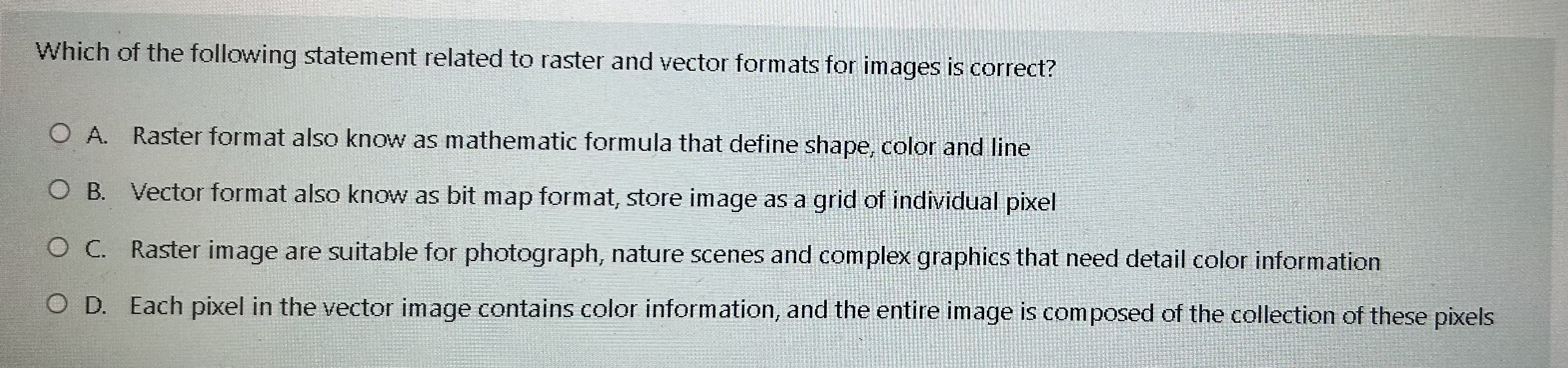 Which of the following statement related to