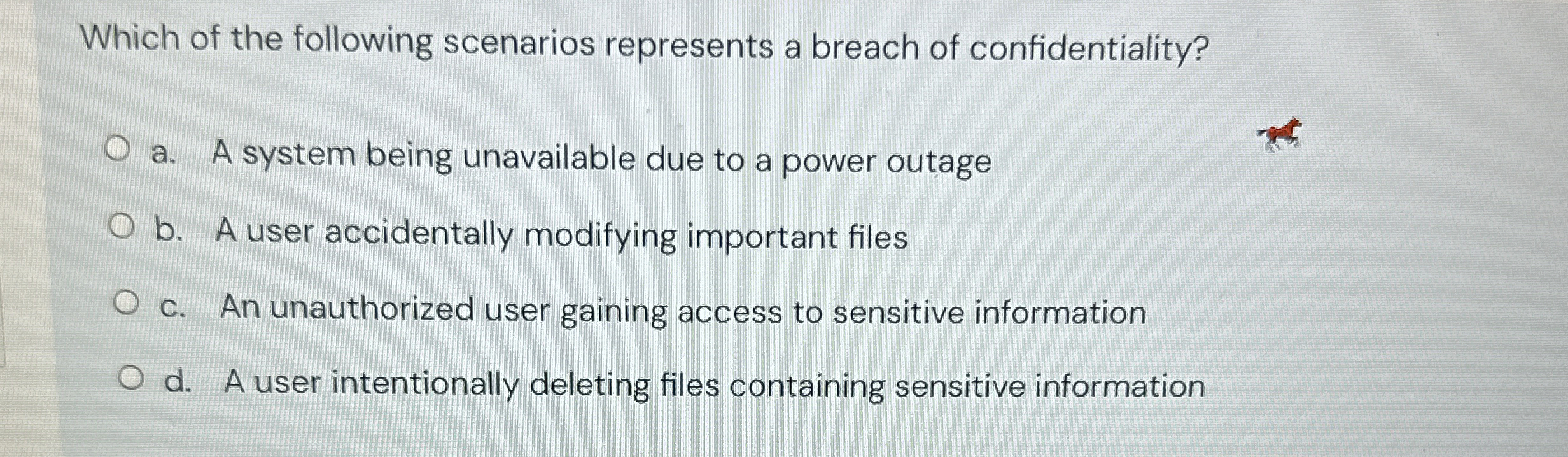 Which of the following scenarios represents a