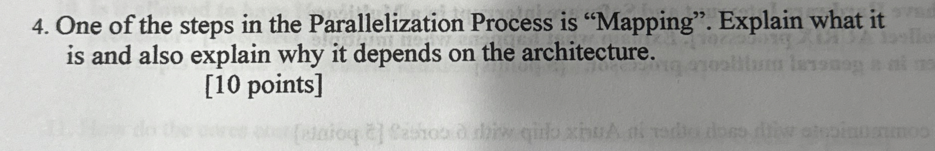 One of the steps in the Parallelization Process
