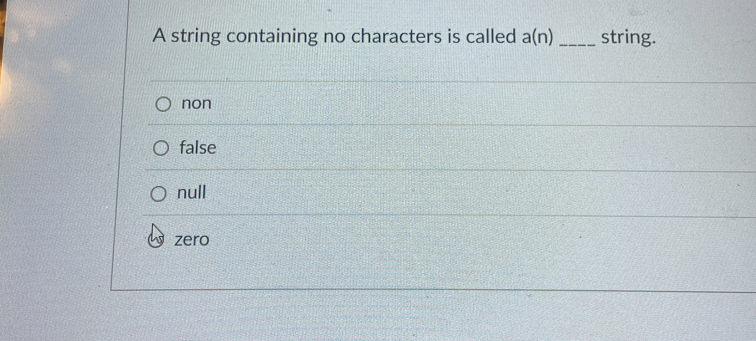 A string containing no characters is called a ( n