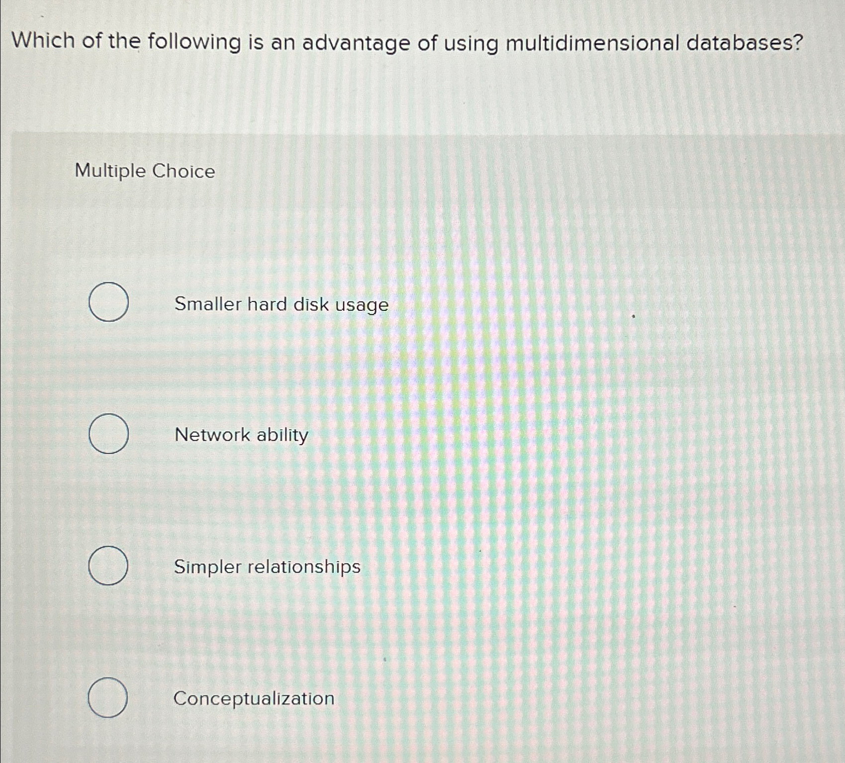 Which of the following is an advantage of using