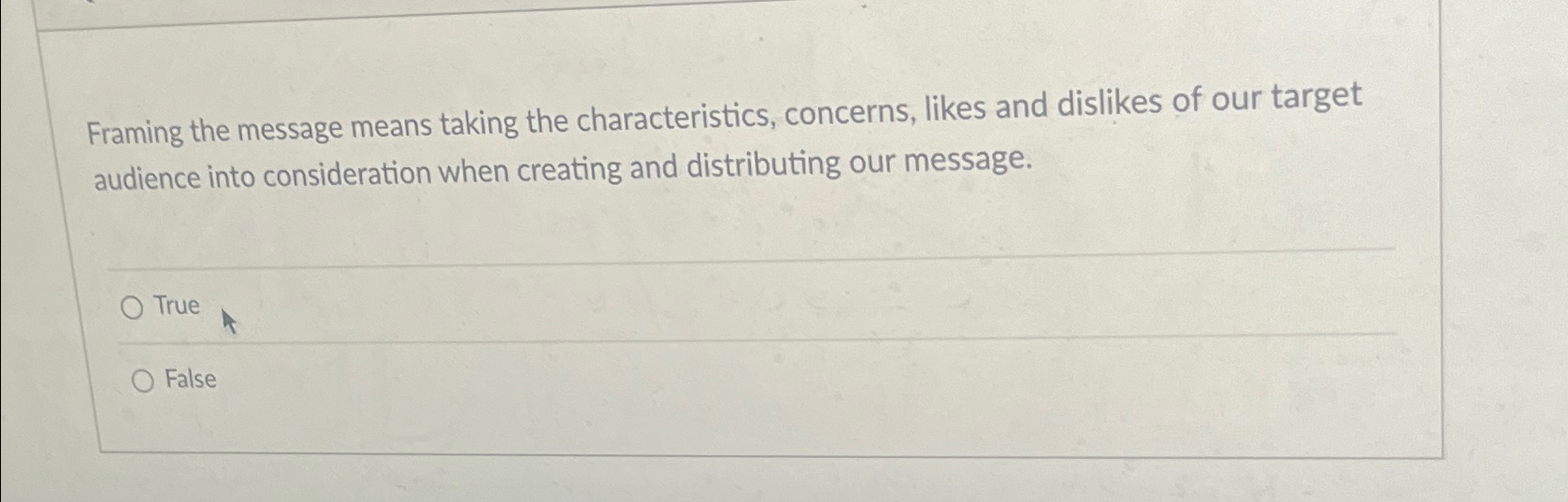 Framing the message means taking the