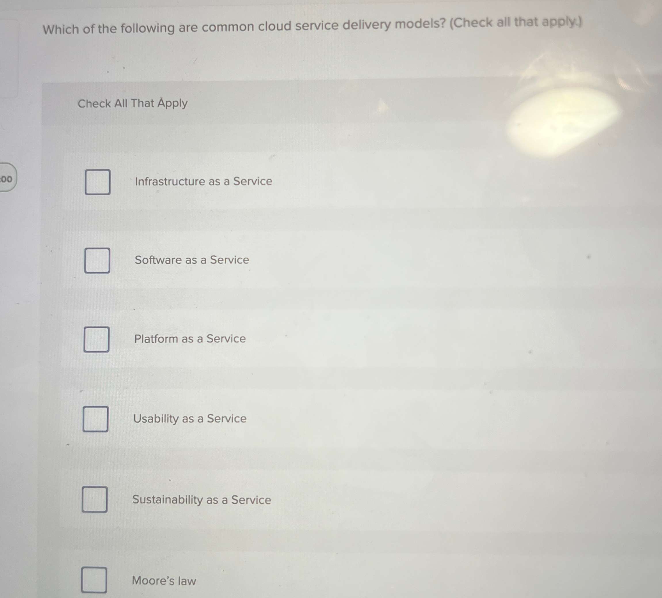Which of the following are common cloud service