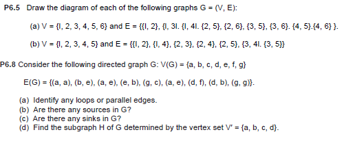 P 6 . 5 Draw the diagram of each of the following