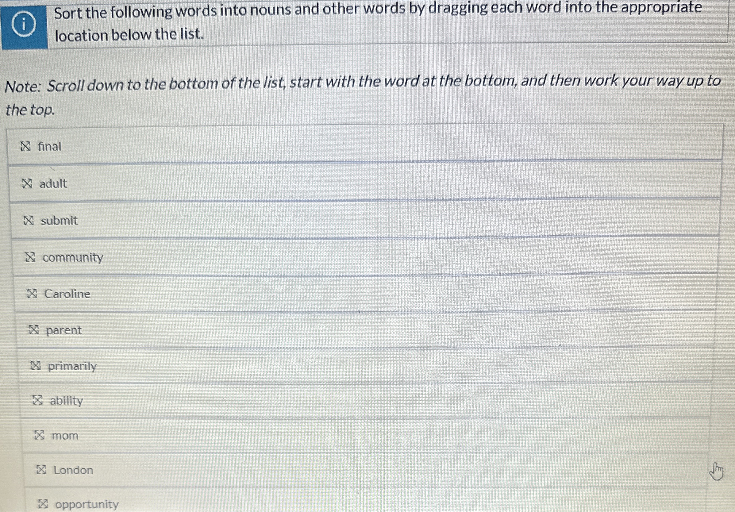 ( i ) Sort the following words into nouns and