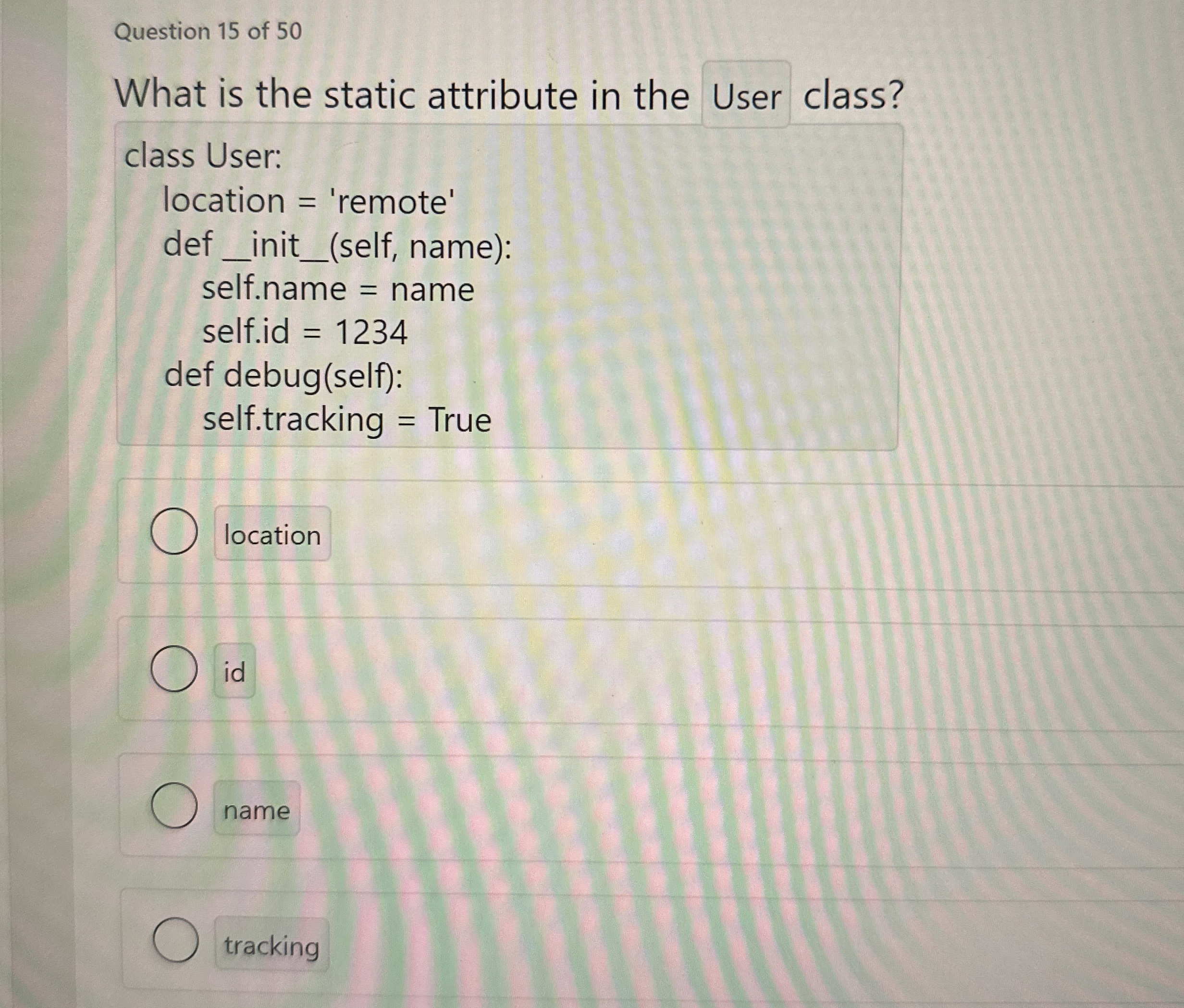 Question 1 5 of 5 0 What is the static attribute