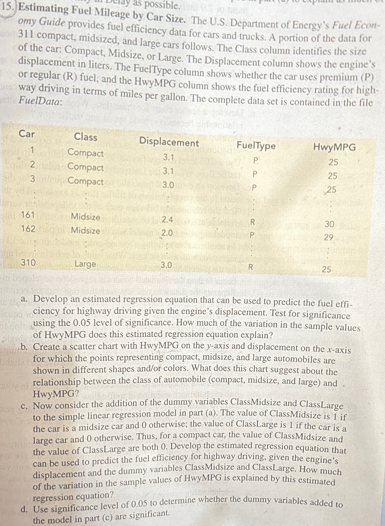 Estimating Fuel Mileage by Car Size. The U . S .