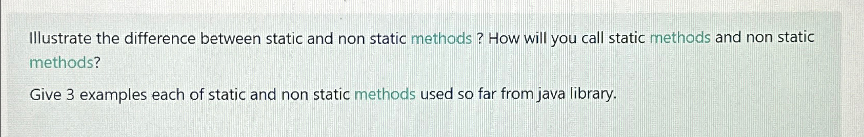 Illustrate the difference between static and non