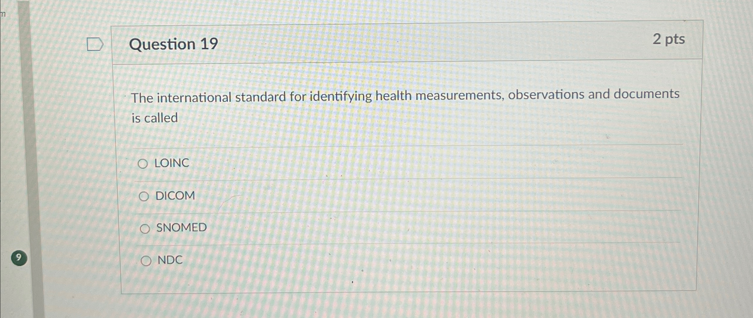 Question 1 9 2 p t s The international standard