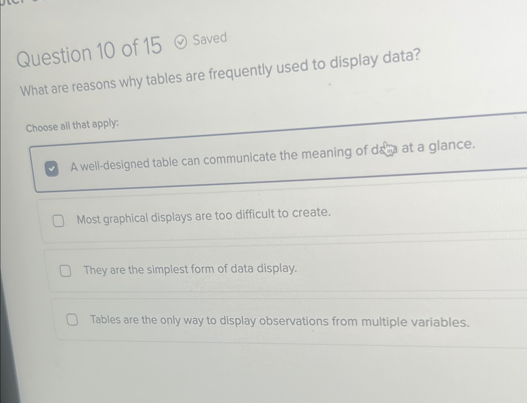 Question 1 0 of 1 5 Saved What are reasons why