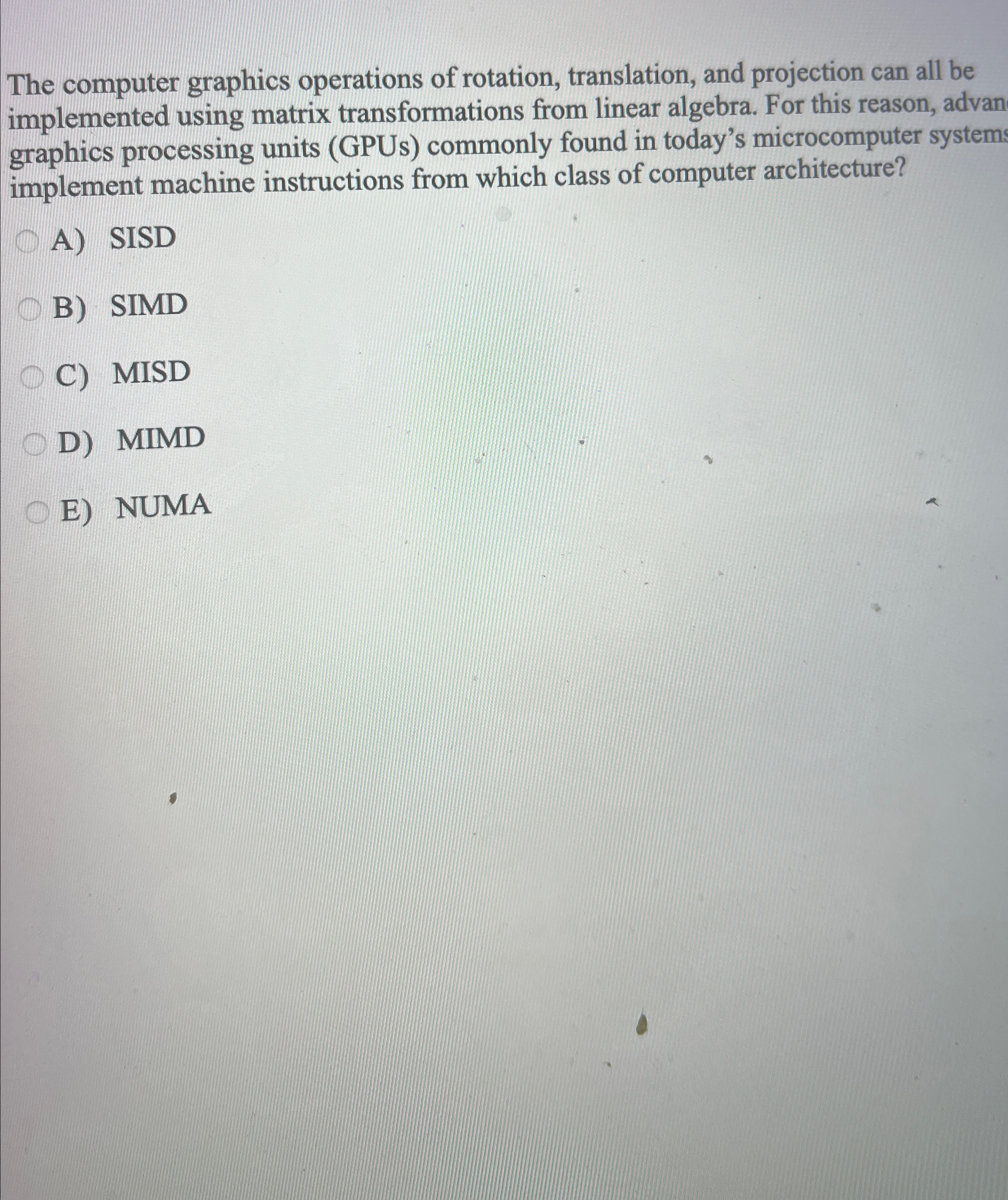 The computer graphics operations of rotation,