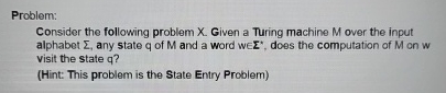Problem: Consider the following problem X . Given