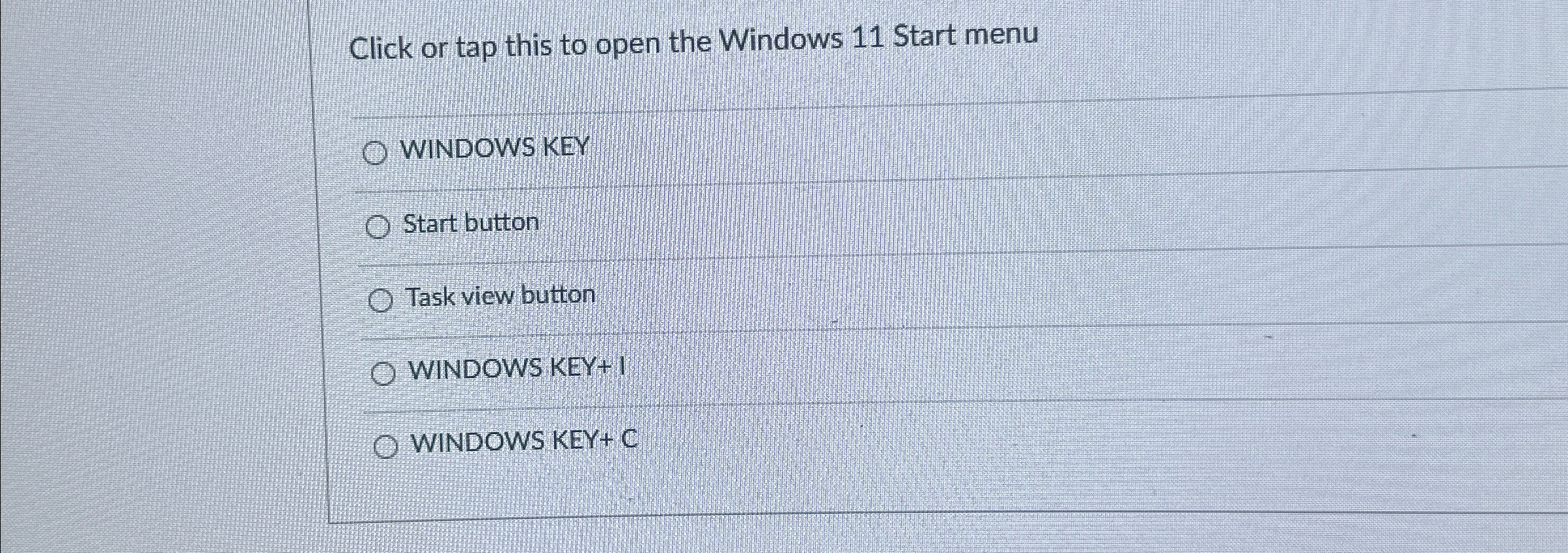 Click or tap this to open the Windows 1 1 Start