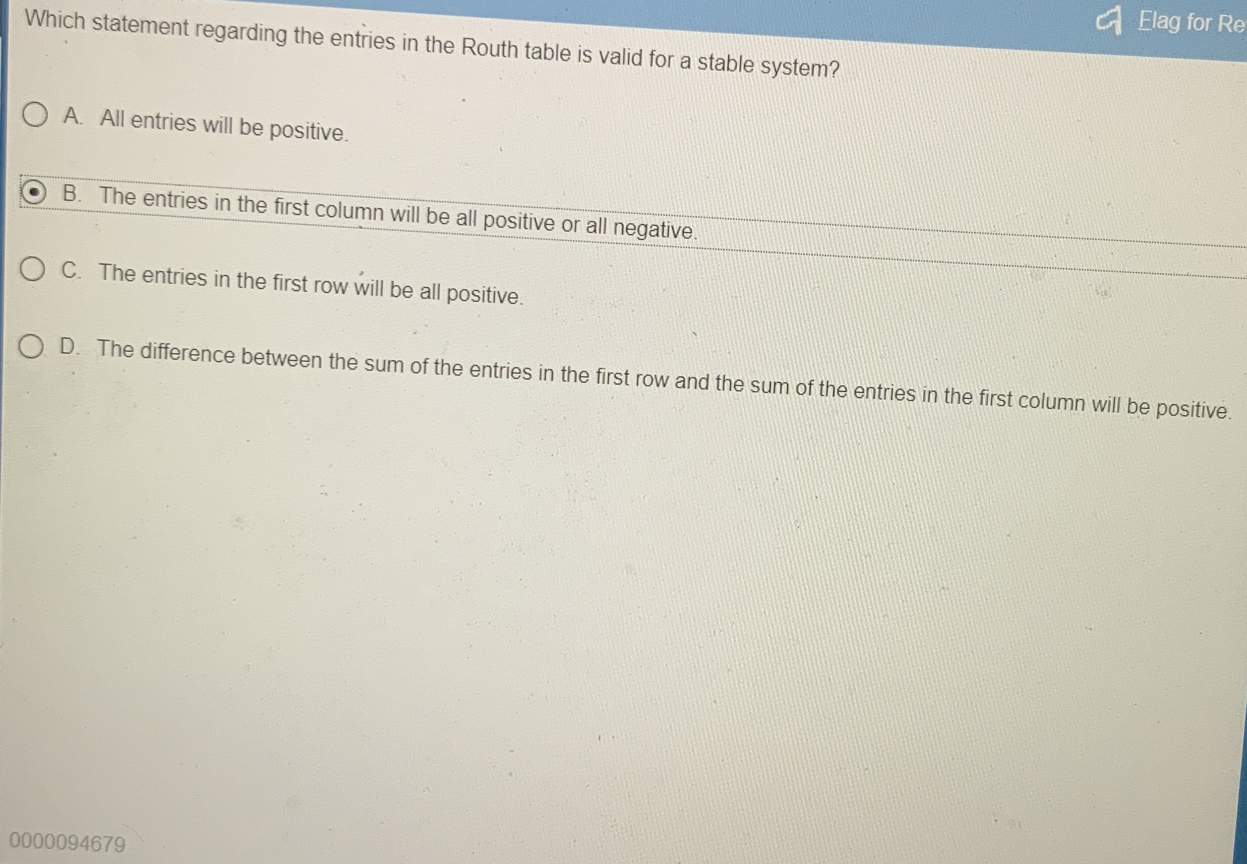 Which statement regarding the entries in the