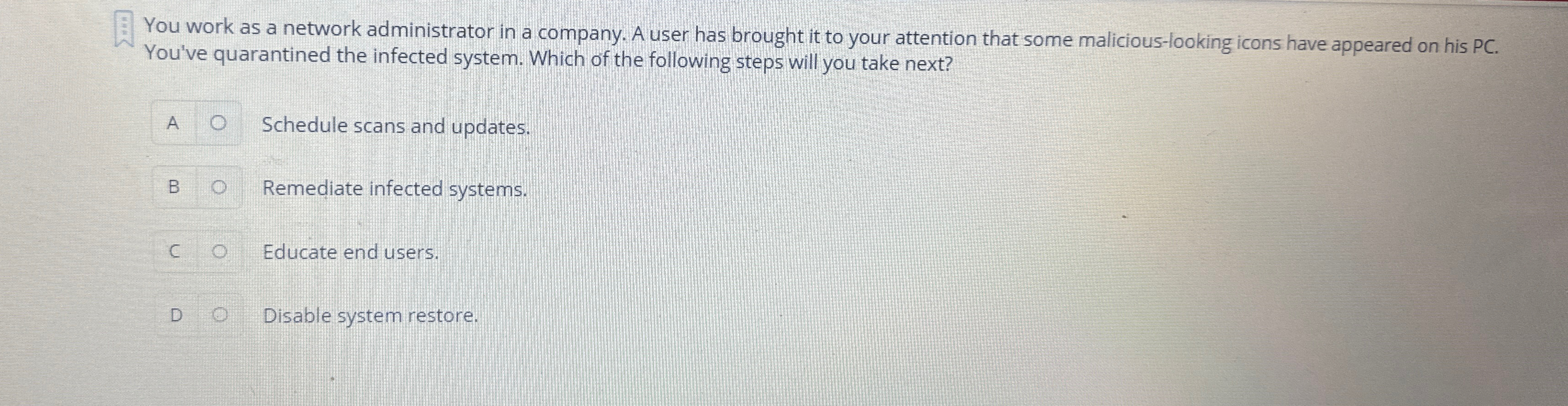 You work as a network administrator in a company.