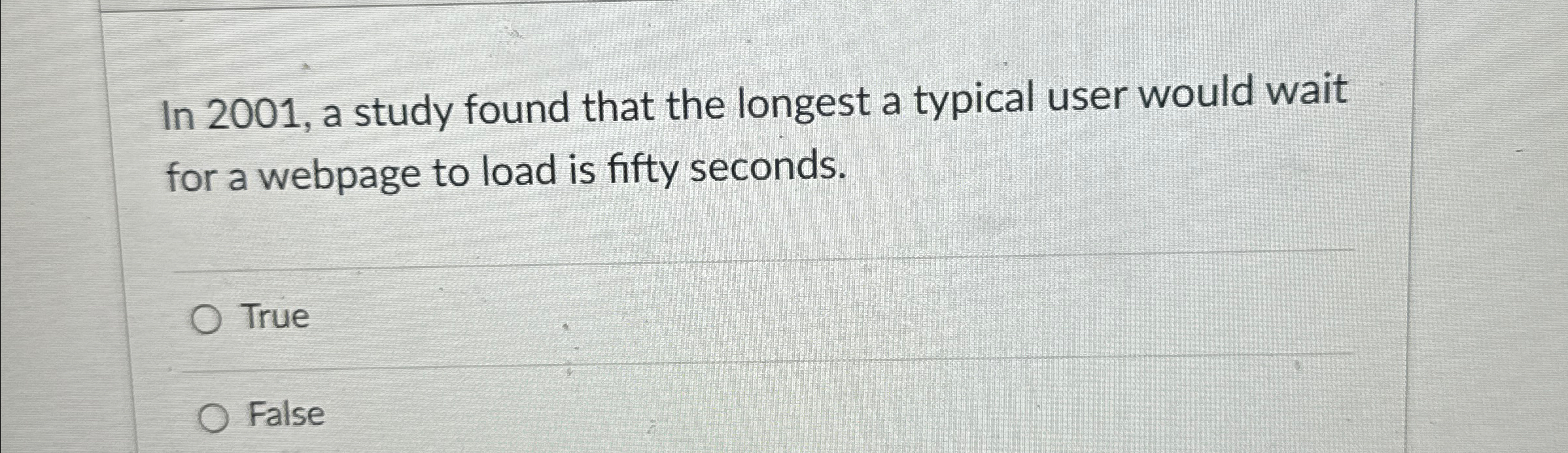 In 2 0 0 1 , a study found that the longest a