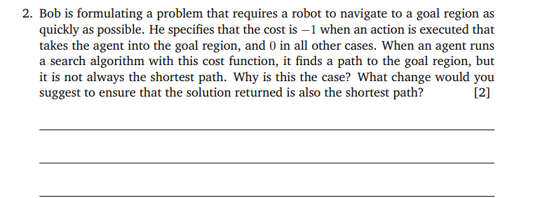 Bob is formulating a problem that requires a