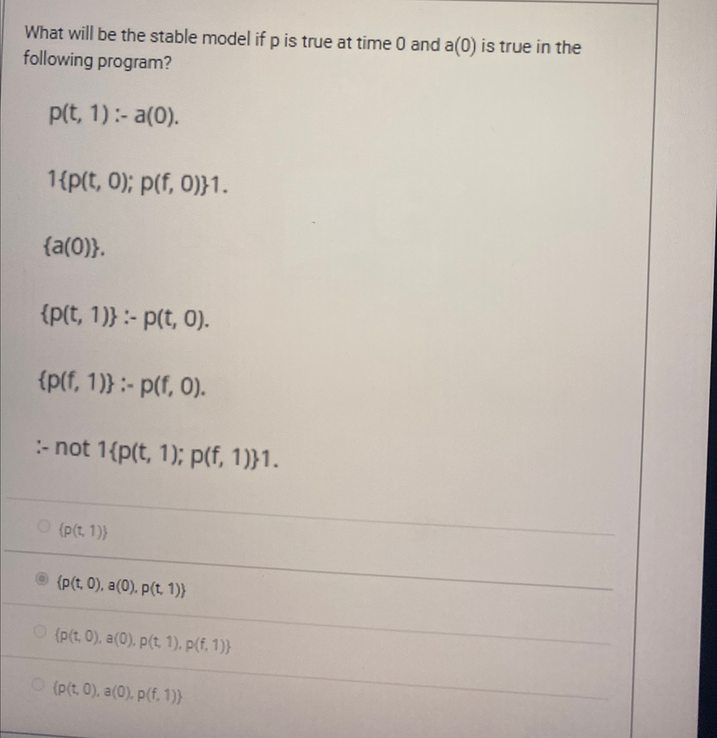 What will be the stable model if p is true at