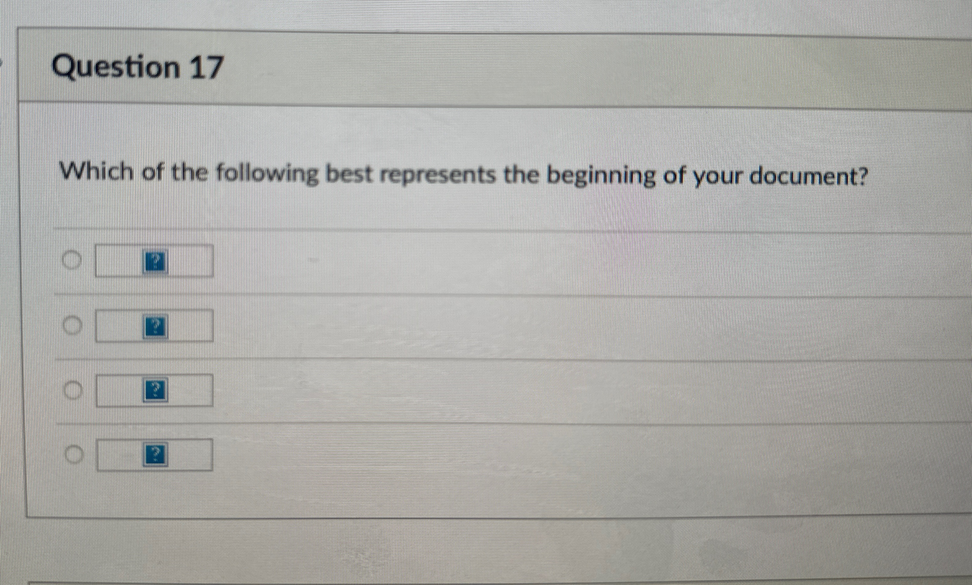 Question 1 7 Which of the following best