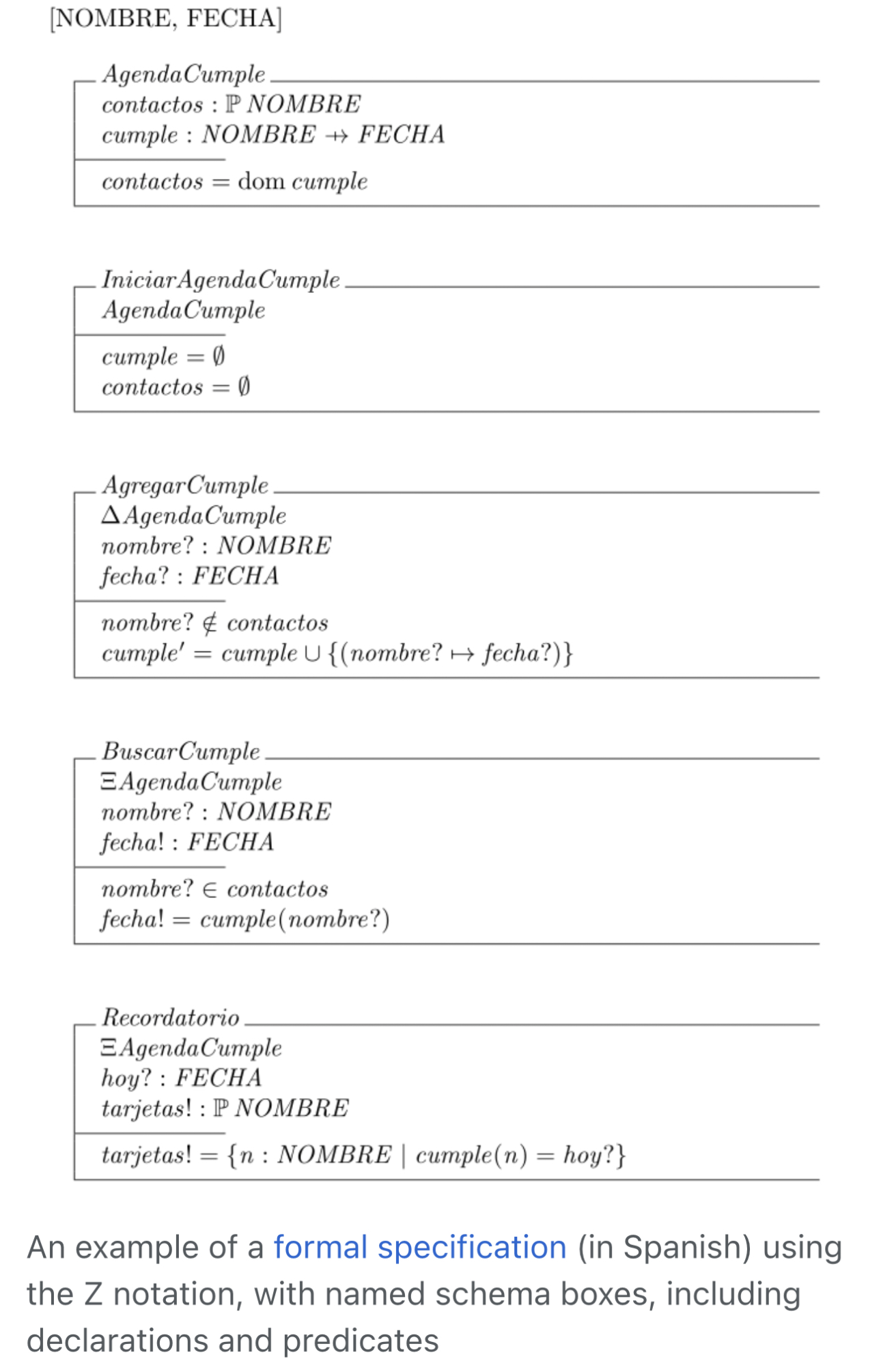 An example of a formal specification using the Z