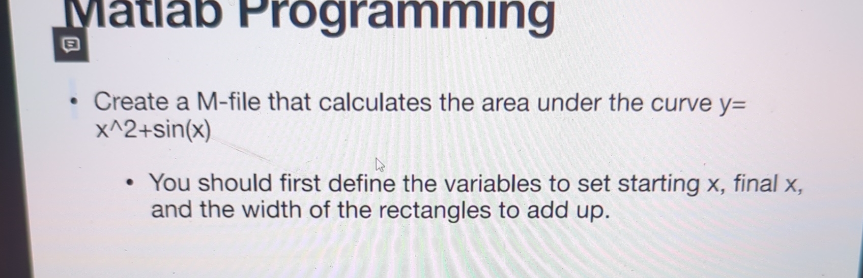 Matiab Programming Create a M - file that