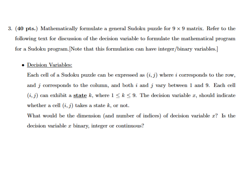 ( 4 0 pts . ) Mathematically formulate a general