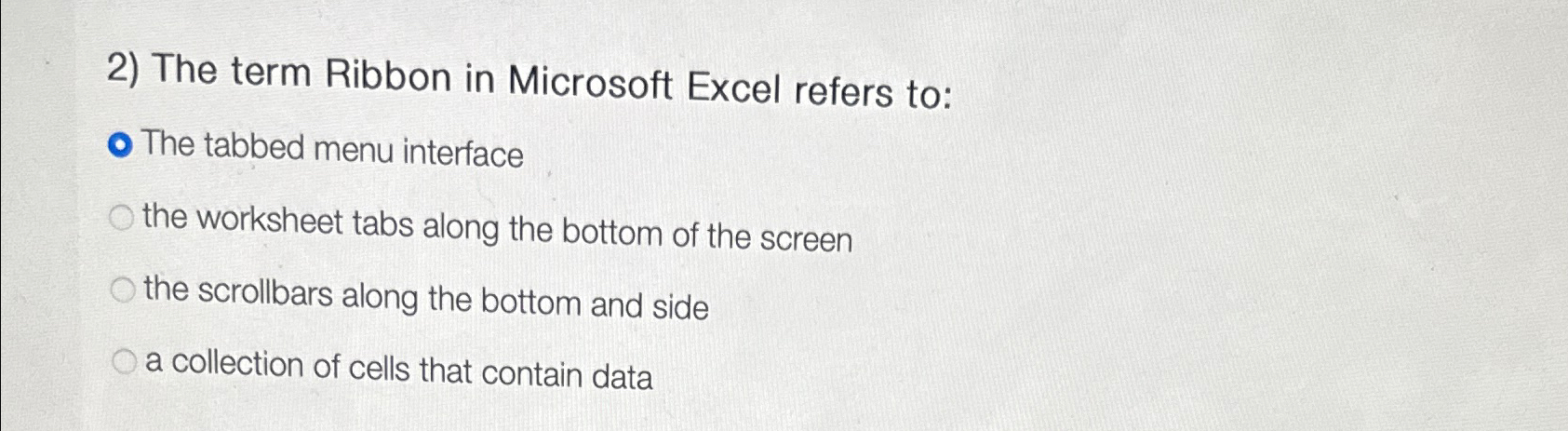 The term Ribbon in Microsoft Excel refers to: The