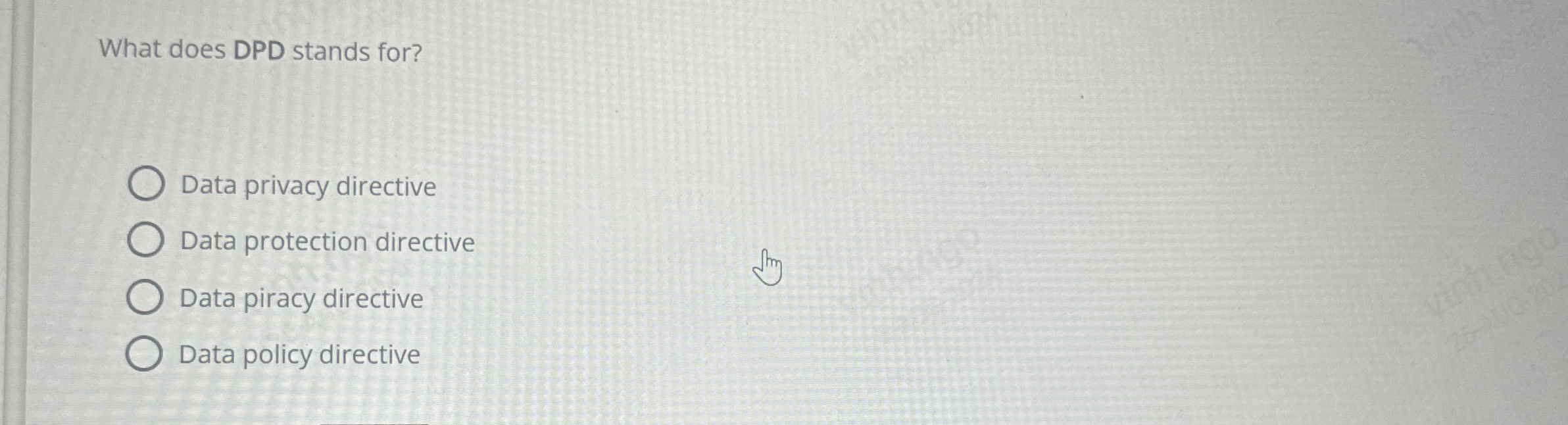 What does DPD stands for? Data privacy directive