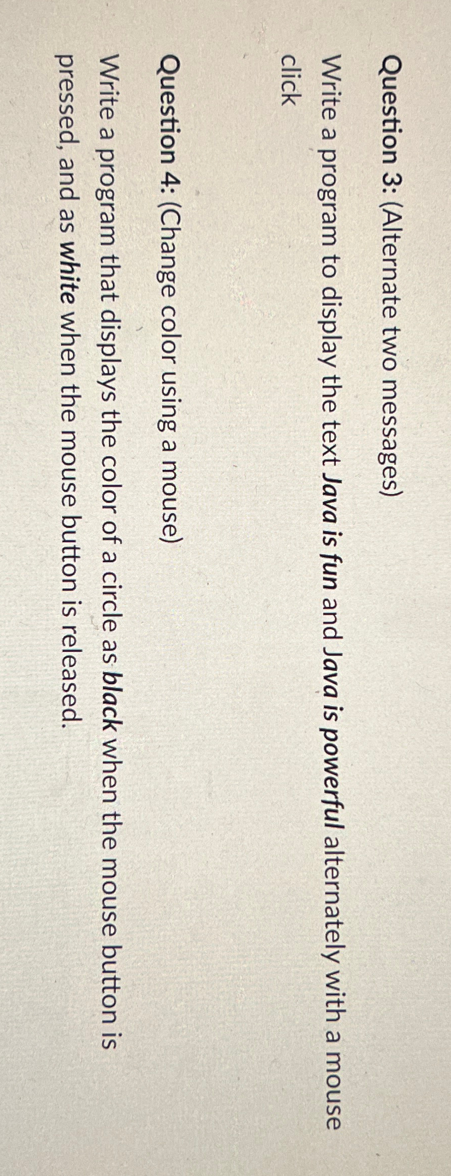 Question 3 : ( Alternate two messages ) Write a