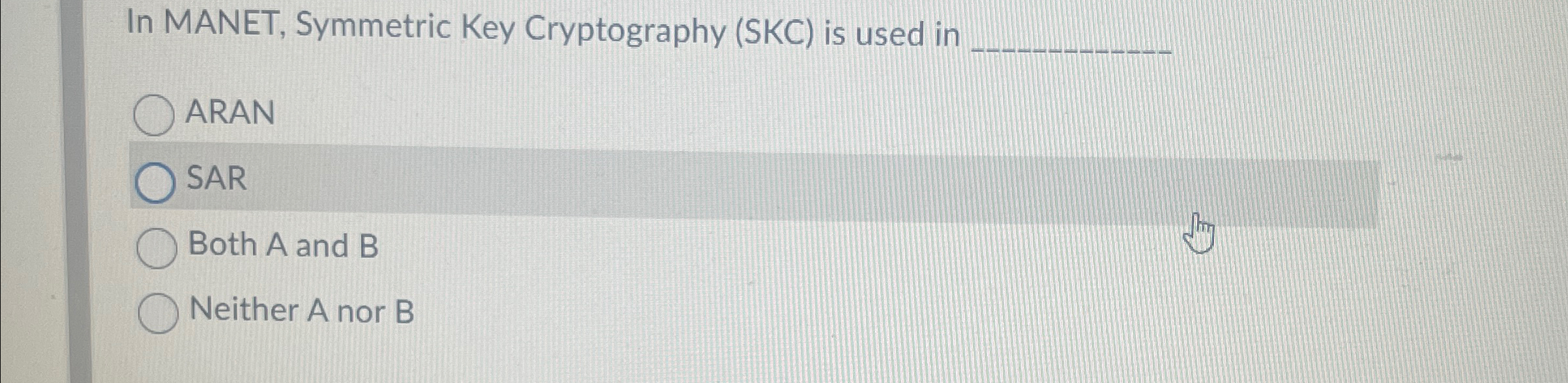 In MANET, Symmetric Key Cryptography ( SKC ) is