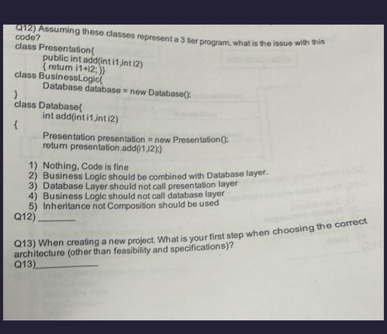 Q 1 2 ) Assuming these classes represent a 3 tier